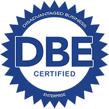DBE CERTIFIED - Disadvantaged Business Enterprise